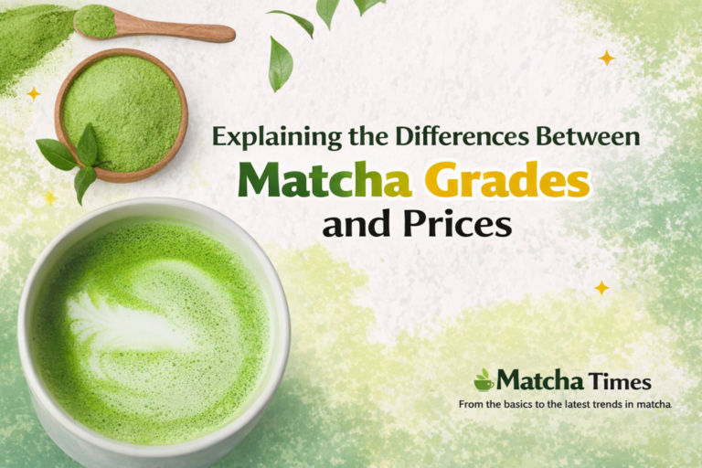 Understanding Matcha Grades and Pricing: How to Identify Quality and Choose Wisely