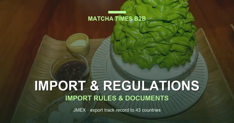 How to Import Matcha from Japan to Saudi Arabia: Compliance, Documents & Shipping