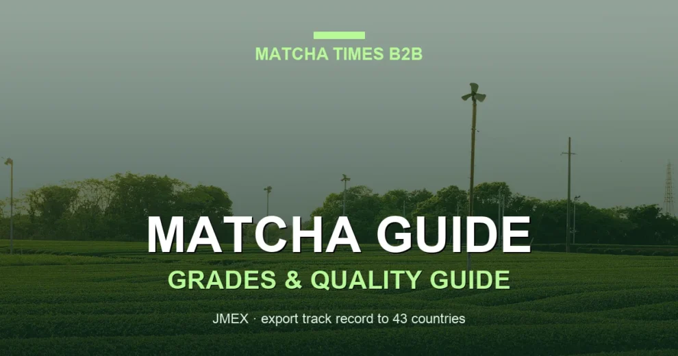 Japan Matcha Harvest Report 2026: Uji, Kagoshima, Shizuoka & Yame