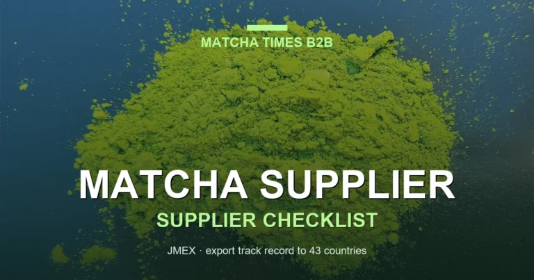 Japanese Matcha Suppliers for GCC Buyers: How to Source Direct from Japan
