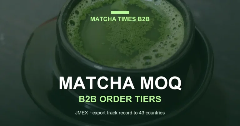 Matcha MOQ Explained: 1 kg to 1 Ton Order Tiers for B2B Buyers