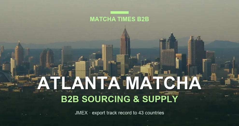 Matcha Supplier Atlanta: Wholesale Japanese Matcha for Cafés, Hotels & Brands