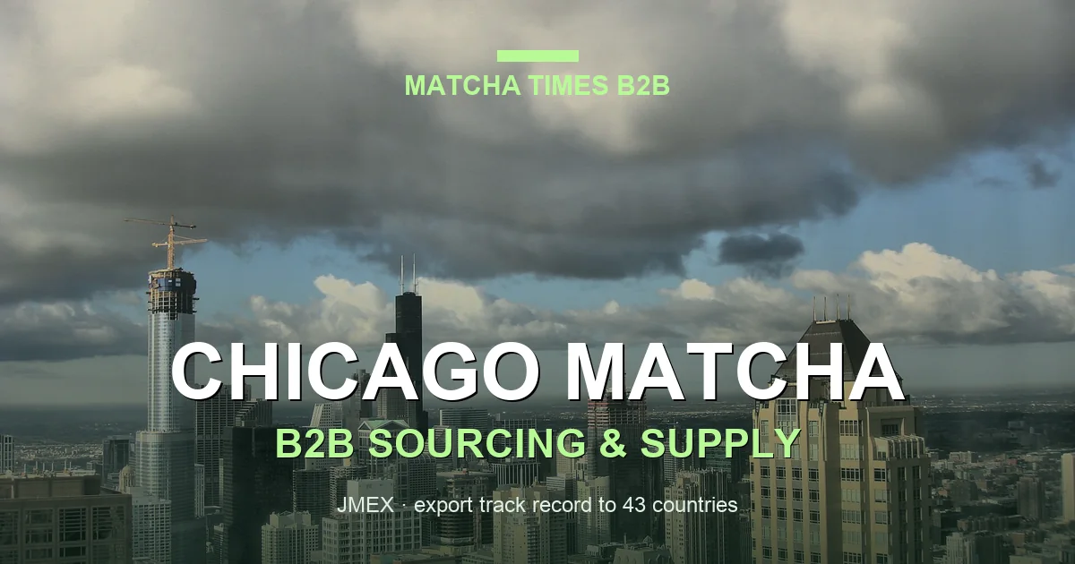 Matcha Supplier Chicago: Wholesale Japanese Matcha for Cafés, Hotels & Brands