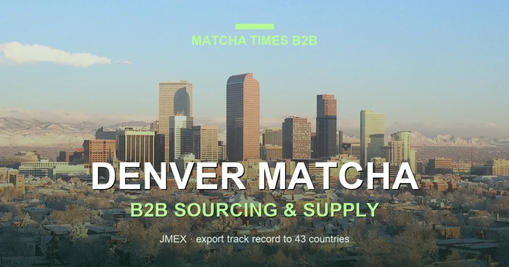 Matcha Supplier Denver: Wholesale Japanese Matcha for Cafés, Hotels & Brands