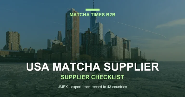 Japanese Matcha Supplier in New York: B2B Sourcing Guide for Cafés & Brands