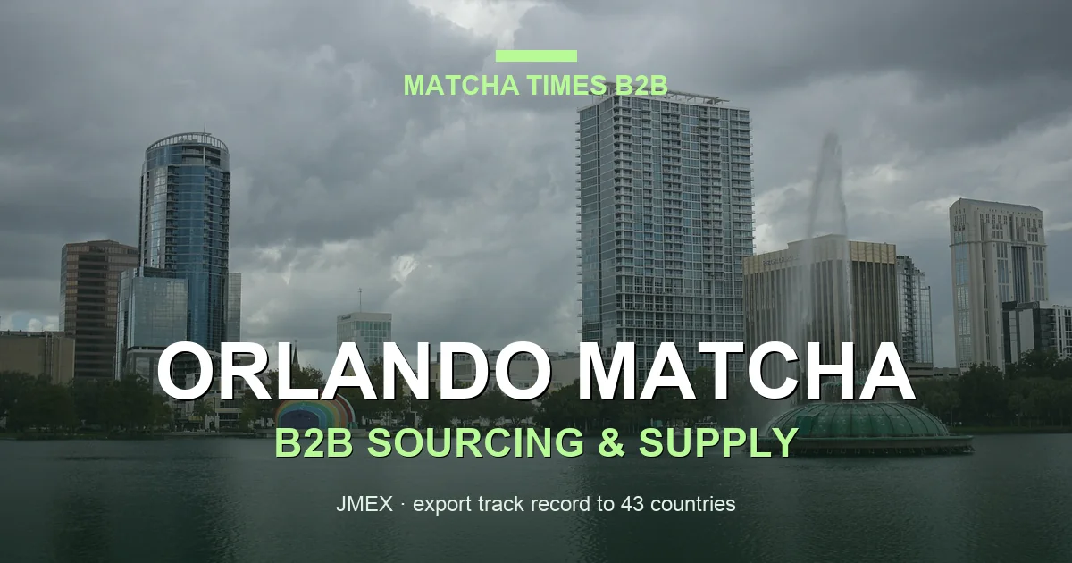 Matcha Supplier Orlando: Wholesale Japanese Matcha for Cafés, Hotels & Brands