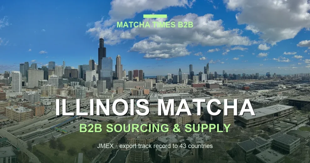 Matcha Wholesale Price in Illinois: 2026 Landed Cost, MOQ & Delivery Guide