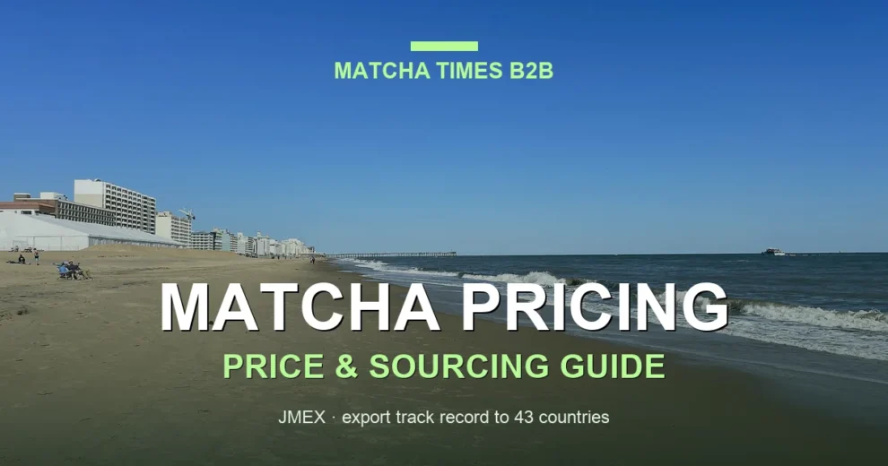 Matcha Wholesale Price in Virginia: 2026 Landed Cost, MOQ & Delivery Guide