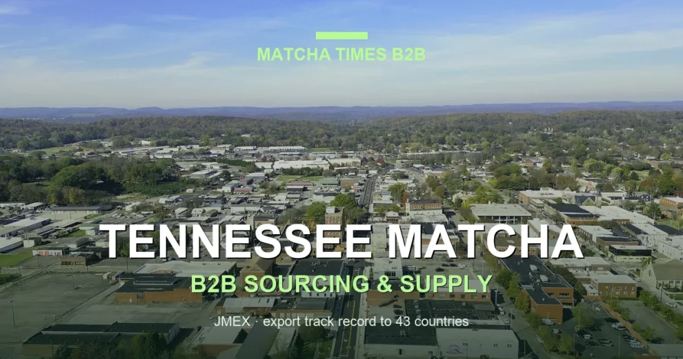 Matcha Wholesale Price in Tennessee: 2026 Landed Cost, MOQ & Delivery Guide