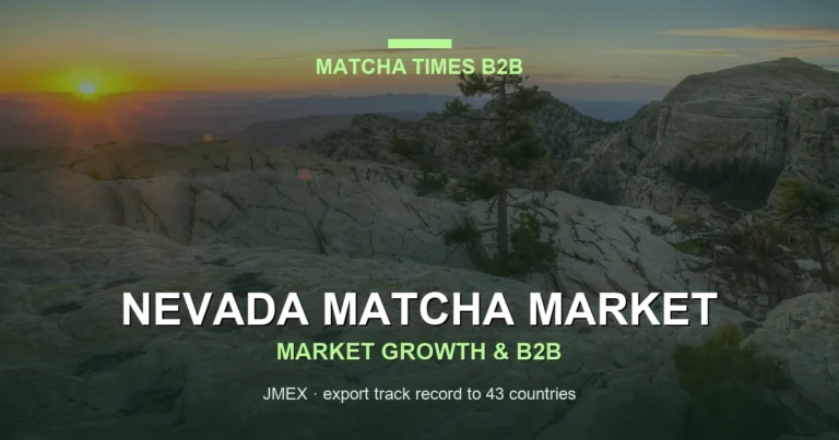 Nevada Matcha Market 2026: Cafe Growth, Consumer Trends & B2B Opportunities