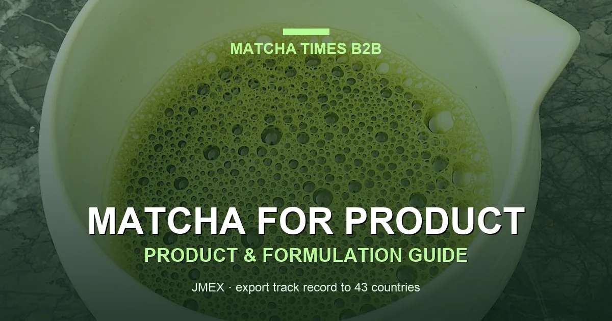 Scaling Matcha Production: kg/day Capacity, Equipment, Labor, Space & Ingredient Supply