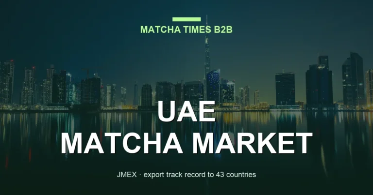The UAE Matcha Market: Dubai Demand, Halal Sourcing & Opportunity