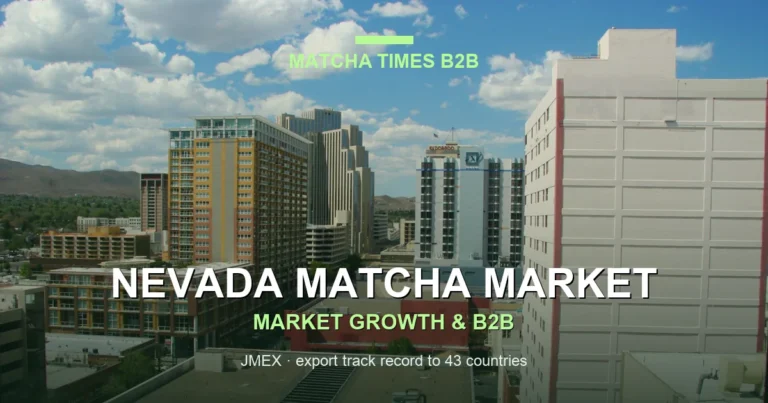 Nevada Matcha Market 2026: Cafe Growth, Consumer Trends & B2B Opportunities