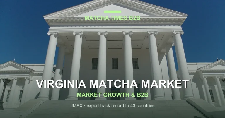 Virginia Matcha Market 2026: Cafe Growth, Consumer Trends & B2B Opportunities